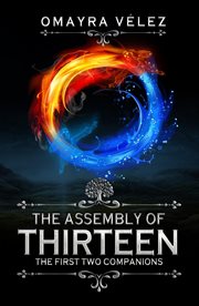 The first two companions, the assembly of thirteen cover image