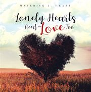 Lonely hearts need love too cover image