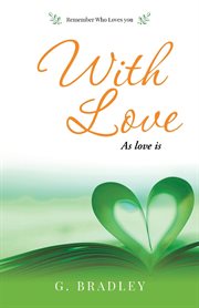 With love : As Love Is cover image