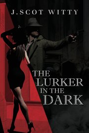 The lurker in the dark cover image
