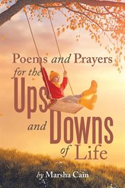 Poems and Prayers for the Ups and Downs of Life cover image