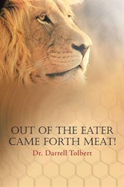 Out of the eater came forth meat! cover image