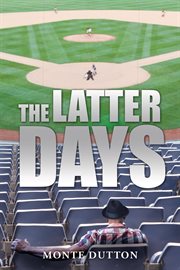 The latter days cover image