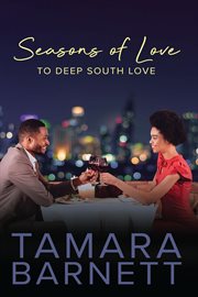Seasons of Love to Deep South Love cover image