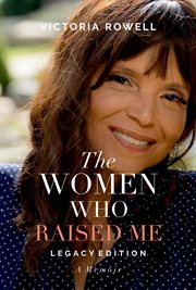 The Women Who Raised Me cover image