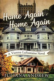 Home Again Home Again : Vienna LaFontaine cover image