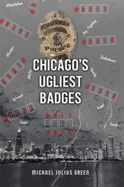 Chicago's Ugliest Badges cover image