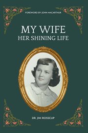 My Wife : Her Shining Life cover image