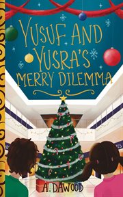 Yusuf and Yusra's Merry Dilemma cover image