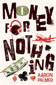 Money for Nothing : Tales from Taylor Street cover image