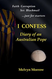 I Confess : Diary of an Australian Pope cover image