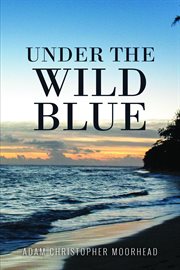 Under the wild blue cover image