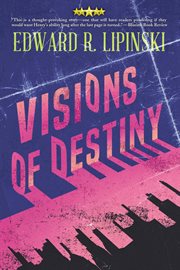 Visions of destiny cover image