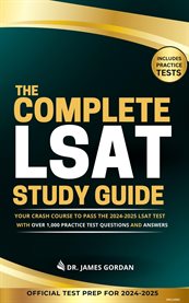 The Complete LSAT Study Guide