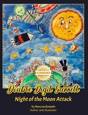 Double Digit Garrett : Night of the Moon Attack cover image