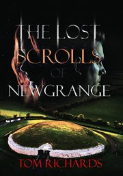 The lost scrolls of newgrange cover image