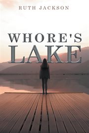 Whore's lake cover image