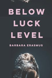 Below Luck Level cover image