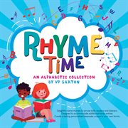 Rhyme Time : An Alphabetic Collection cover image
