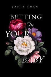 Betting on Your Baby cover image