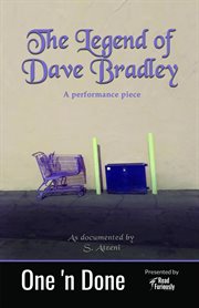 The legend of dave bradley : One 'n Done cover image