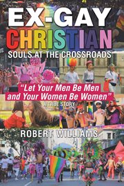 Ex-gay christian : Gay Christian cover image
