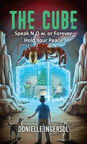 THE CUBE : Speak N.O.W. or Forever Hold Your Peace cover image