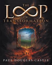 The Loop of Transformation cover image