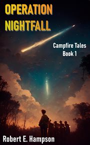 Operation Nightfall : Campfire Tales cover image