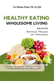 Healthy Eating Wholesome Living cover image
