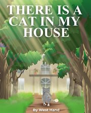 There Is a Cat in My House cover image
