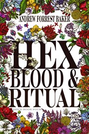 Hex, Blood, & Ritual cover image