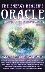 The Energy Healer's Oracle : Tools for Total Transformation cover image