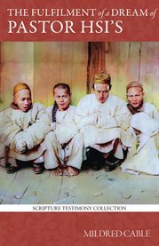 The Fulfilment of a Dream of Pastor Hsi's cover image