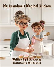 My Grandma's Magical Kitchen cover image