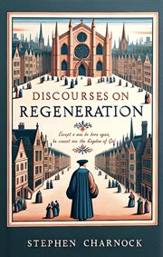 Discourses on Regeneration cover image