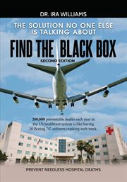 Find the Black Box : The Solution No One Else Is Talking About cover image
