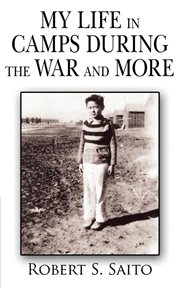 My Life in Camps During the War and More cover image