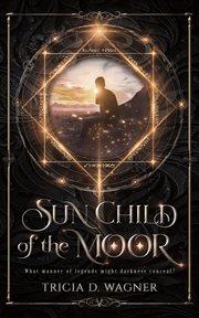 Sun Child of the Moor cover image