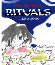 Rituals : Like A Song 003 cover image