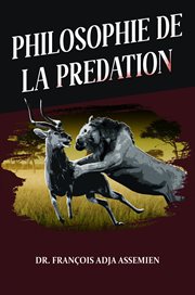 Philosophie de la Predation cover image