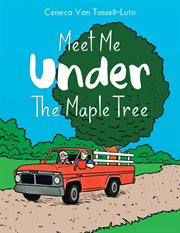Meet Me Under the Maple Tree cover image