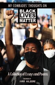 My Comrades' Thoughts on Black Lives Matter cover image
