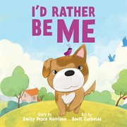 I'd Rather Be Me cover image