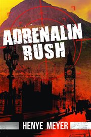 Adrenalin rush cover image