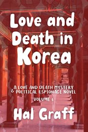 Love and Death in Korea cover image