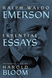 Ralph Waldo Emerson : Essential Essays cover image