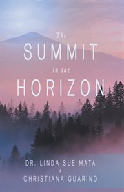The summit in the horizon cover image