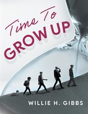 Time to Grow Up cover image