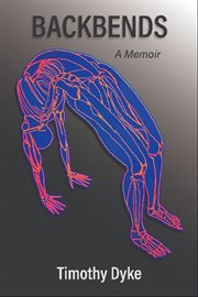 Backbends : A Memoir cover image
